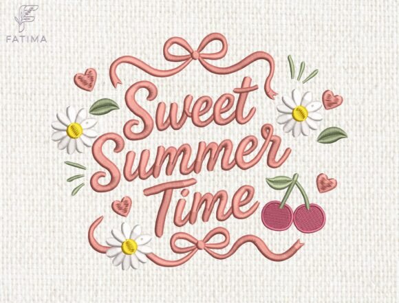 Sweet Summer Time Embroidery Design